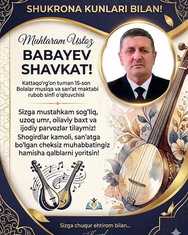 Babayev Shavkat Abduraxmonovich